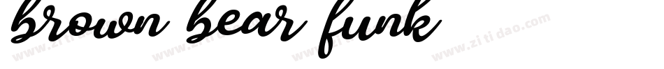 brown bear funk字体转换